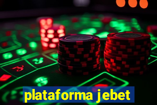 plataforma jebet